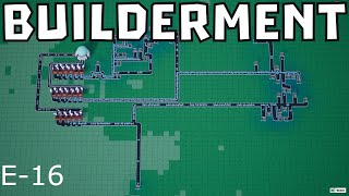 Builderment E-16, Iron Gears Reworked