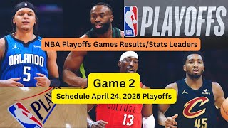 Nba Playoffs Game 2 April 24, 2025 Game Result & Leaders Magic Vs Celtics Heat Vs Cavaliers