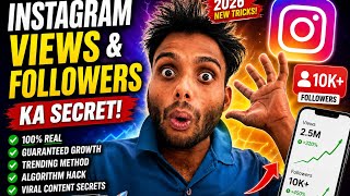 Instagram Views & Followers Kaise Badhaye 2026 🔥 | Latest Algorithm Secret | Viral Growth Tips