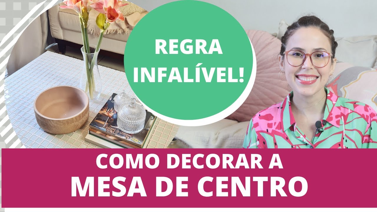 Como decorar a mesa de centro!