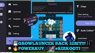 💾FREE GROWLAUNCER 32BIT NEW!!! || 🔥POWERKUY || #rizkogti 