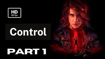 CONTROL Gameplay Walkthrough Part 1 Full Game - (PS4 SLIM) No commentary