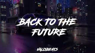 VALI$BEATS - BACK TO THE FUTURE