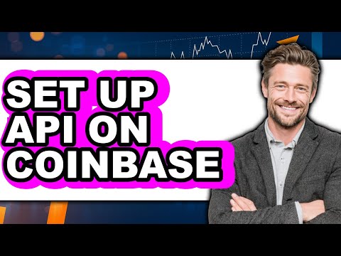 How to Set Up API on Coinbase (Easy Method)