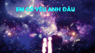 Em Có Yêu Anh Đâu | Cubb ft Timis ft C-Walk |- Rap ngày xưa