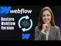 Webflow : Restaurer une version précédente de votre site (Sauvegardes 2026)