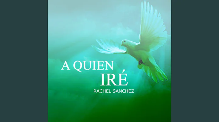 A Quien Ir