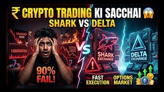 Crypto Trading Ka Kala Sach: Shark vs Delta Exchange Exposed! 🚨
