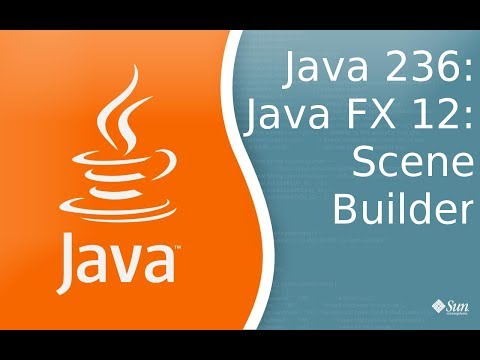 تصویری: چگونه از JavaFX Scene Builder استفاده کنم؟