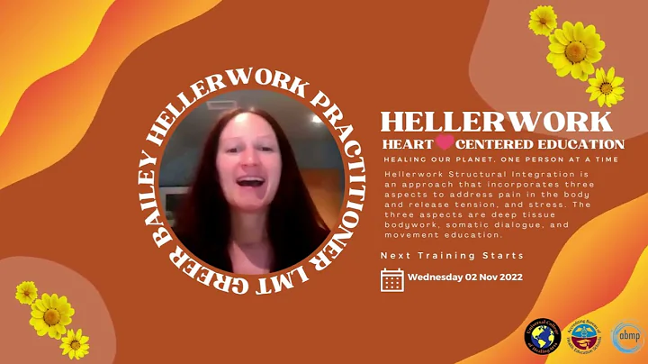 HELLERWORK Heart Centered Education: Greer Bailey