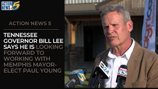 Tenn. Governor Bill Lee says he is looking forward to working with Memphis Mayor-Elect Paul Young