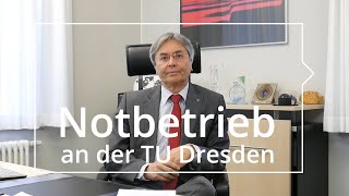Rektorstatement zum Notbetrieb der TU Dresden