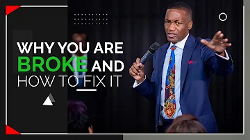 Why YOU ARE BROKE & How to FIX IT! | Prophet Uebert Angel