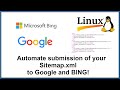 Submit your Sitemap.xml to Google and BING with a Shell Script and Cronjob