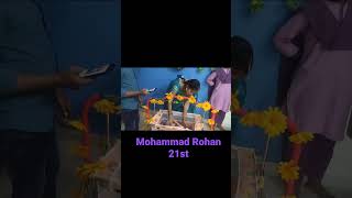 my lovely grand son Mohammad Rohan 21St day name video clip