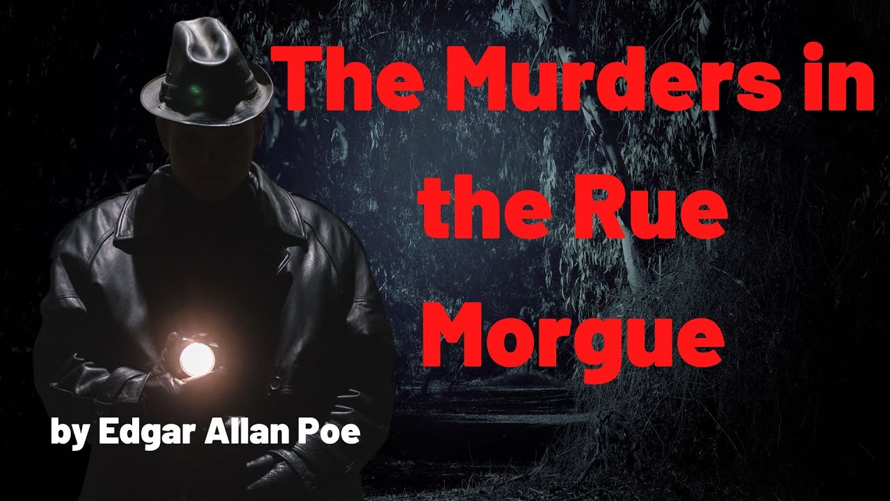 poe murders in the rue morgue