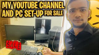 MY YOUTUBE CHANEL AND PC SET-UP FOR SALE - I NEED MONEY 