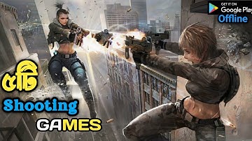 Top 5 Best Shooting Games For Android 2023😍Offline Shooting