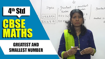 4th Std CBSE Maths Syllabus | Greatest and Smallest Number | CBSE Maths Part-14