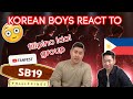 Korean Boys REACT to SB19 - Intro + Love Goes + Go Up + Dance Break | YouTube FanFest Stage 20201011