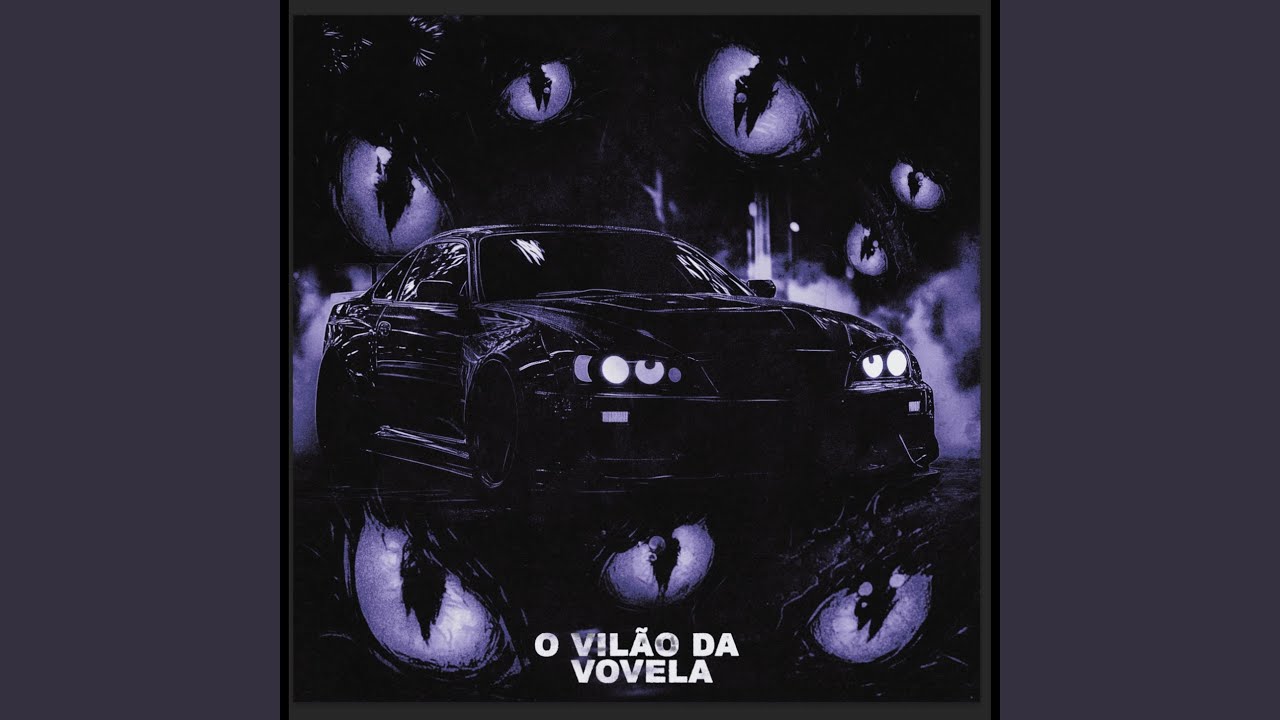 O Vilão Da Vovela (Slowed)