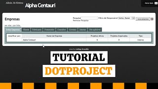🔧 Tutorial Completo: Como Usar o DotProject na Gestão de Projetos! #AlphaCentauri