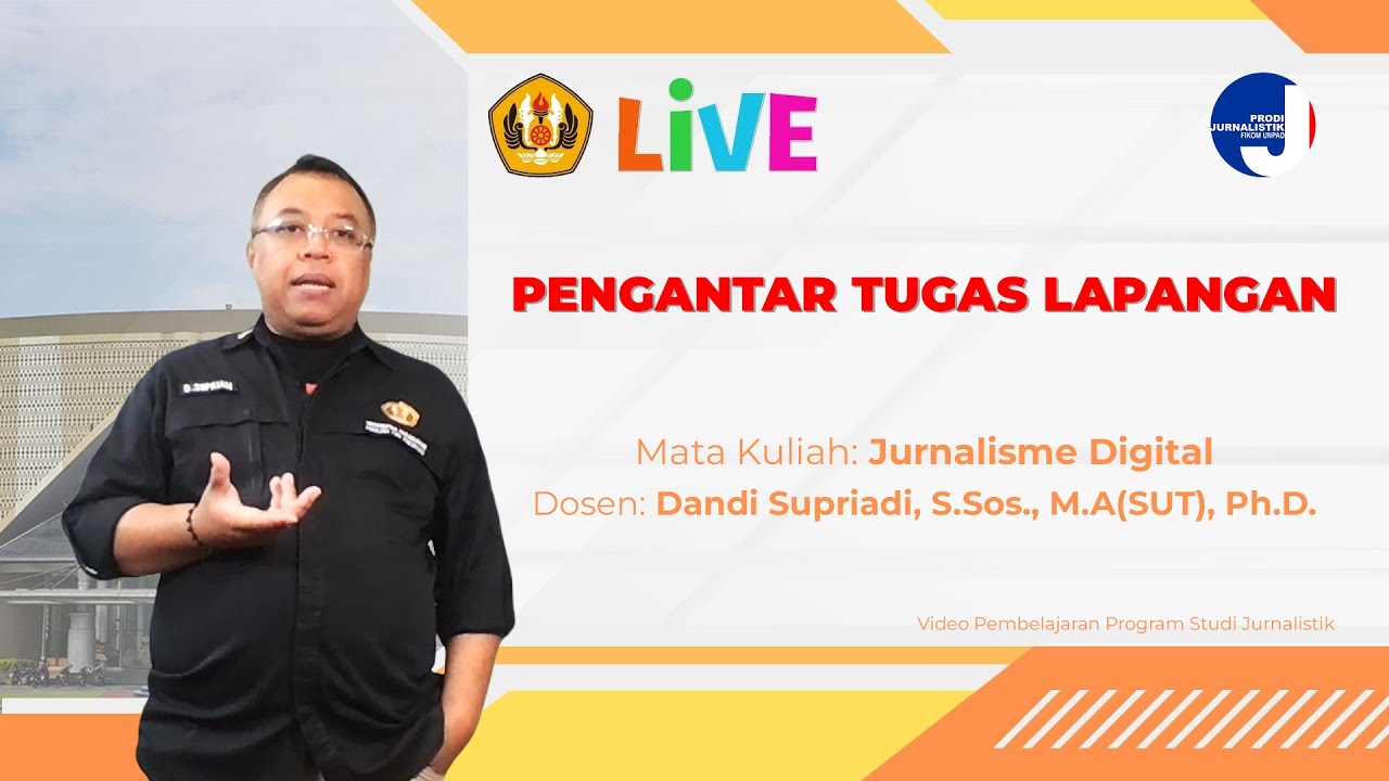 PENGANTAR TUGAS LAPANGAN - JURNALISME DIGITAL