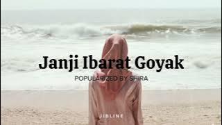 Janji Ibarat Goyak (Cover) - JibLine