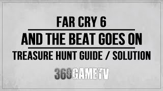 Far Cry 6 And The Beat Goes On Treasure Hunt Guide / Solution / Tutorial / Walkthrough Far Cry 6 And The Beat Goes On Treasure Hunt Guide / Solution / Tutorial / Walkthrough