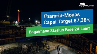 Download Lagu Progres Perkembangan Fase 2A Lin Utara-Selatan MRT Jakarta per April 2025 MP3 Download Lagu Progres Perkembangan Fase 2A Lin Utara-Selatan MRT Jakarta per April 2025 MP3