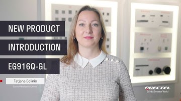 New product introduction: EG916Q LTE Cat 1 bis module