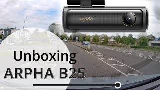 Unboxing Arpha B25 5k Dash Cam