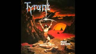 Tyrant - Free for All