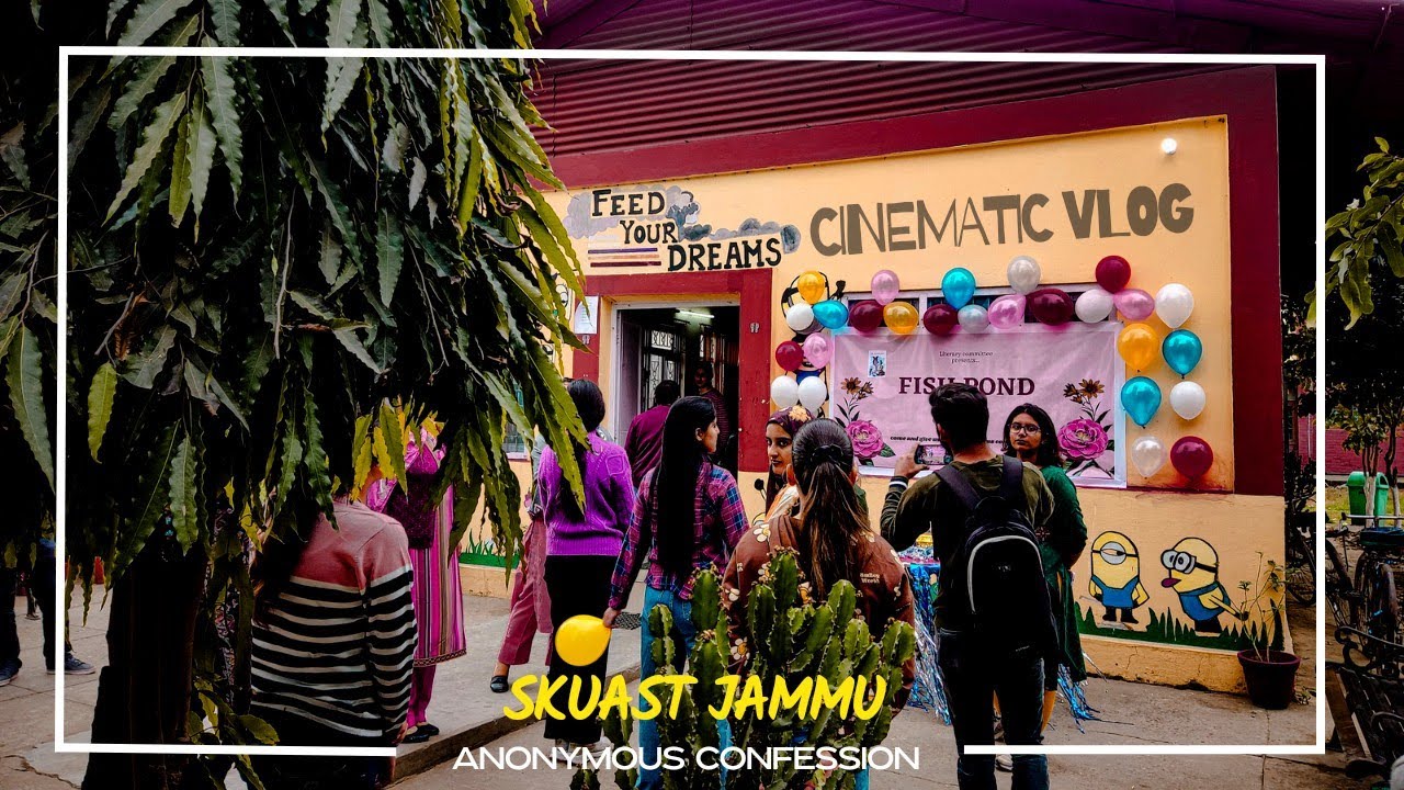 Fish Pond Anonymous Confessions Event Of SKUAST Jammu #skuast #cinematicvlog #cinematic