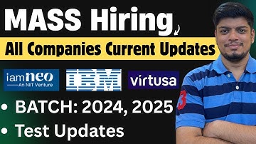 🔥IBM ASE, IamNeo(Full Stack), Virtusa Neural Hackathon | Current Mass Hiring Process |Test/Interview