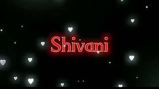 Shivani name whatsapp status | shivani letter status new 2021 | shivani love life screenshot 5