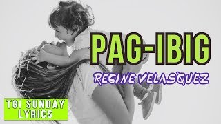 PAG IBIG - REGINE VELASQUEZ