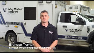 Working at Valley Medical Transport