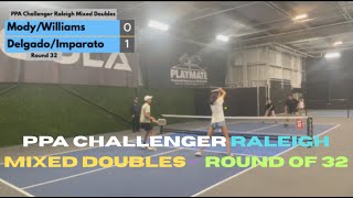 PPA Raleigh - Parth Mody (5.7)/Kayla Williams(5.1) Vs James Delgado (6.1)/Pierina Imparato(5.5)