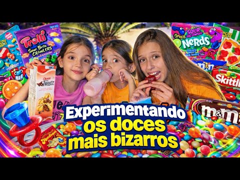 EXPERIMENTANDO DOCES BIZARROS COM VOCÊS