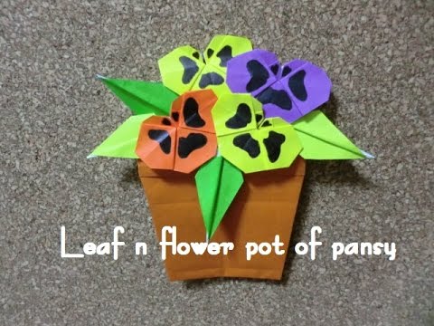 折り紙 パンジーの葉っぱと植木鉢の折り方 How To Fold A Leaf Flower Pot Of Pansy Youtube