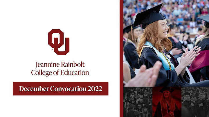 Jeannine Rainbolt College of Education Convocation Dec 2022 | University of Oklahoma