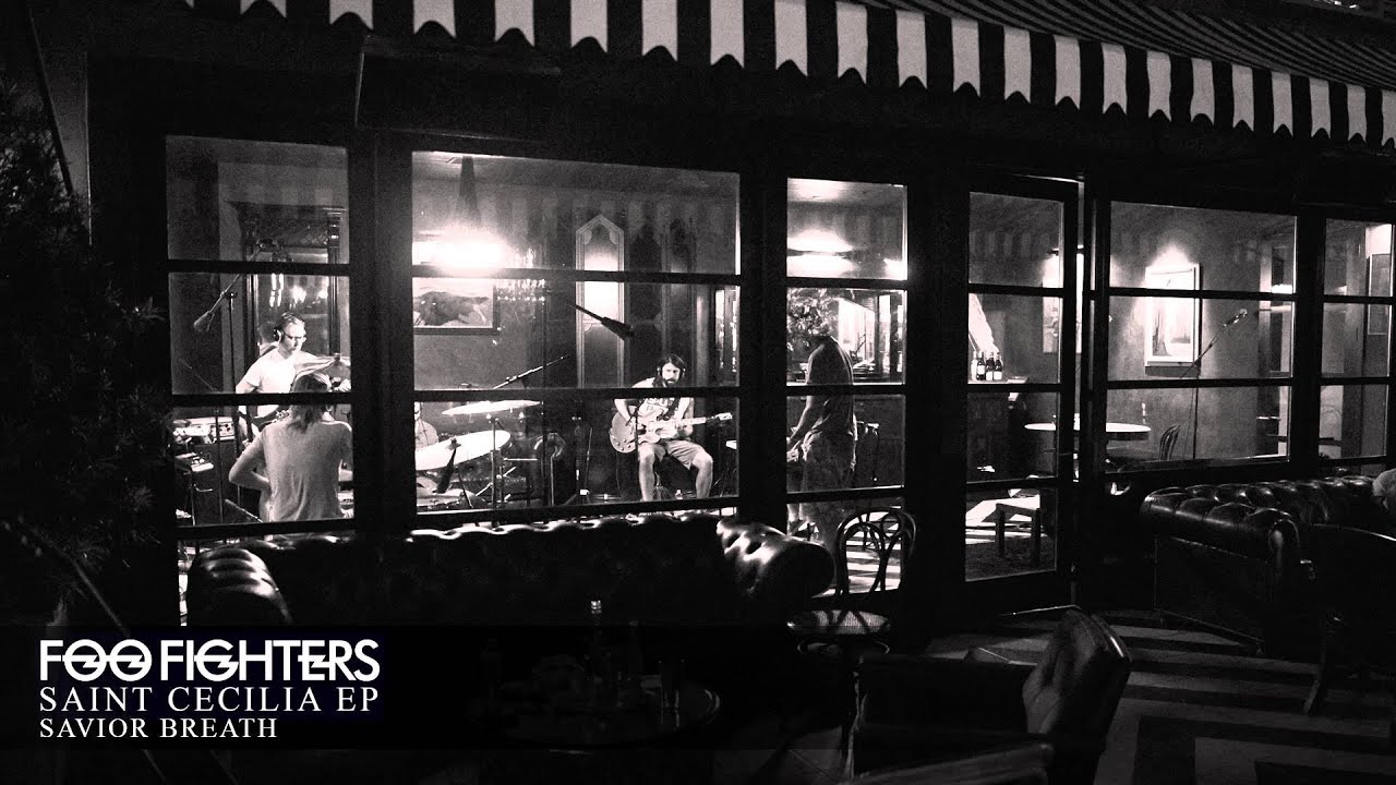 Saint Cecilia- Foo Fighters
