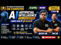 Artificial Intelligence Full Tutorial in Hindi 🔥 | AI Complete Course for O Level M1:R5 | Adesh Sir