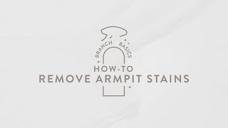 How To Remove Armpit Stains