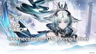 [SUB] Arknights: Endfield 『Homecoming』 1.4 OST Compilation w/ Lyrics screenshot 5