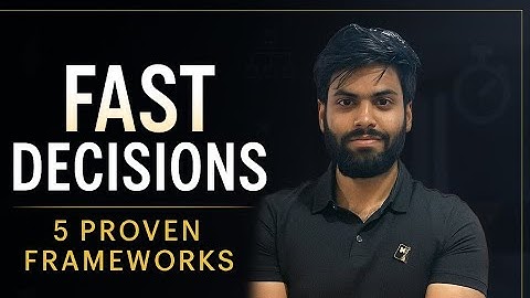 Frameworks for Fast Decisions: How Top Performers Think Under Pressure