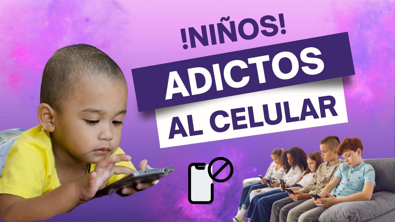 Niños adictos al celular, ¡Cuidado! podría estar robándole la infancia ...