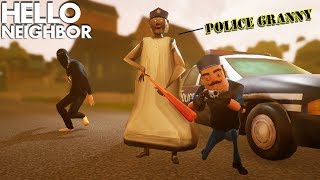 Granny and The Neighbor BECOME POLICE OFFICERS!!! | Hello Neighbor + Granny Crossover (Mods)