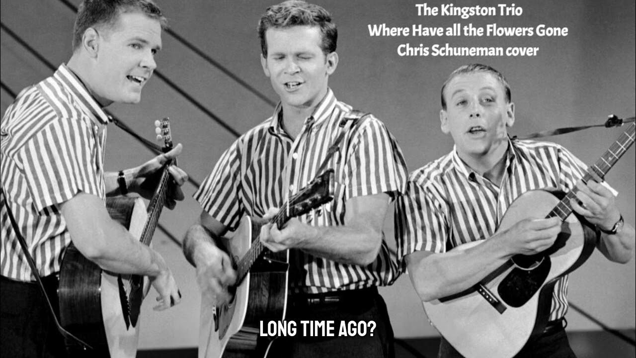 Where Have All The Flowers Gone YouTube